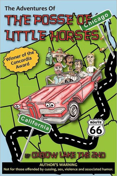 The Adventures of the Posse of Little Horses