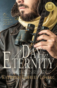 Title: A Day in Eternity, Author: Kathryn Gabriel Loving