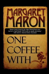 Title: One Coffee With (Sigrid Harald Series #1), Author: Margaret Maron