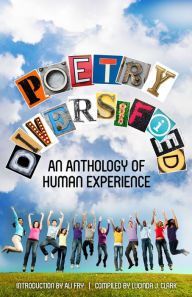 Title: Poetry Diversified: An Anthology of Human Experience, Author: Poetry Matters Literary Winners 2012