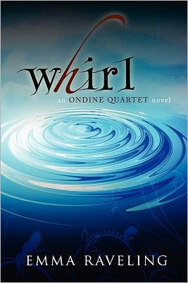 Whirl (Ondine Quartet Book 1)