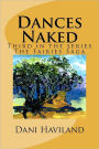 Dances Naked: Third book in the Fairies Saga