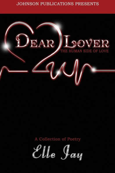 Dear Lover: The Human Side of Love