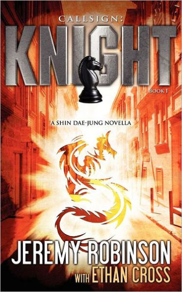 Callsign: Knight: Knight - Book 1 (a Shin Dae-Jung - Chess Team Novella)