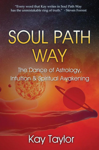 Soul Path Way: The Dance of Astrology, Intuition & Spiritual Awakening