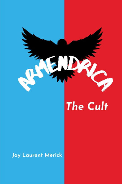 Armendrica: The Cult