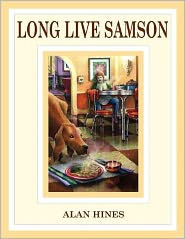 Title: Long Live Samson, Author: Alan Hines