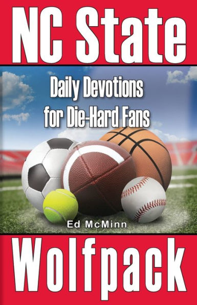 Daily Devotions for Die-Hard Fans NC State Wolfpack