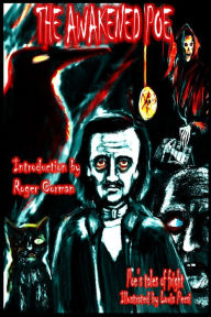 Title: The Awakened Poe, Author: Edgar Allan Poe