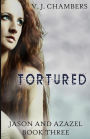 Tortured