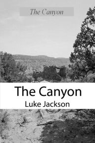 Title: The Canyon, Author: Luke Jackson