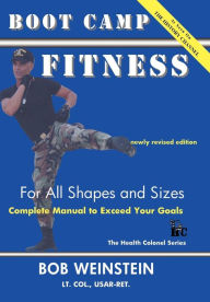 Title: Boot Camp Fitness For All Shapes And Sizes, Author: Bob Weinstein