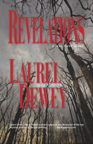 Title: Revelations (Jane Perry Series #3), Author: Laurel Dewey