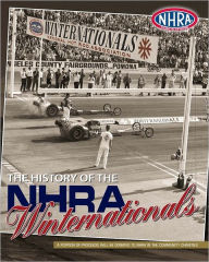 Title: The History of the NHRA Winternationals, Author: Nhra Publications