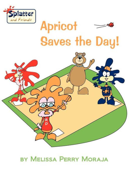 Apricot Saves the Day - Splatter and Friends