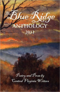 Title: The Blue Ridge Anthology 2011, Author: Blue Ridge Chapter Vwc