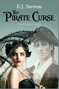 Title: The Pirate Curse, Author: E.J. Stevens