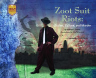 Title: Zoot Suit Riots: Clothes, Culture, and Murder, Author: Barbara J. Turner