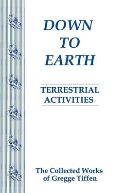 Down to Earth: Terrestrial Activities