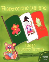 Title: Filastrocche Italiane - Italian Nursery Rhymes, Author: Claudia Cerulli