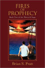 Fires of Prophecy (Morcyth Saga Series #2)