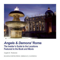 Title: Angels & Demons Rome: The Insider's Guide, Author: Angela K. Nickerson