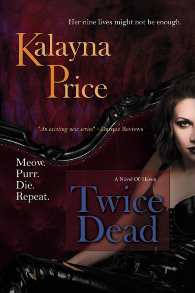 Twice Dead (Novels of Haven Series #2)