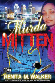 Title: Murda Mitten, Author: Renita M. Walker