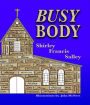 Busy Body