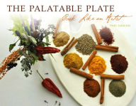 Title: The Palatable Plate, Author: Pari Danian