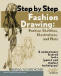 Step by step fashion drawing. Fashion sketches, illustrations, and flats: 8 womenswear layered looks (pencil and marker techniques)
