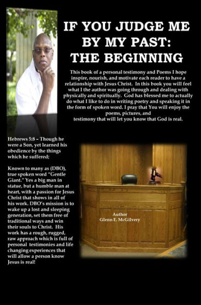 If You Judge Me By My Past: The Beginning