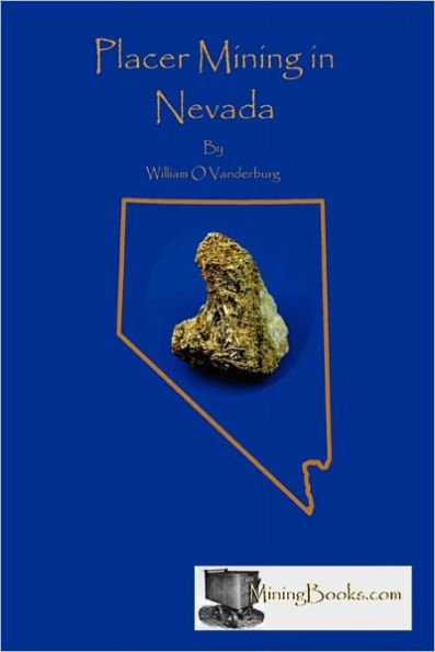 Placer Mining in Nevada