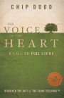 The Voice of the Heart: A Call to Full Living