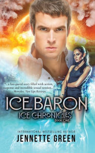 Title: Ice Baron (Ice Chronicles), Author: Jennette Green