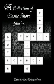 Title: A Collection Of Classic Short Stories, Author: Mark Twain