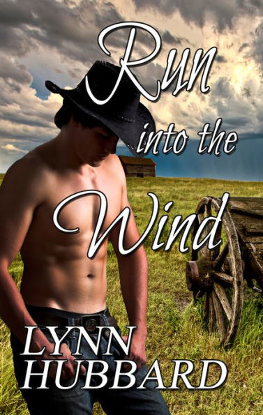 Run into the Wind- A Sizzling Historical Romance