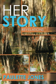 Title: Herstory: Revelations, Author: Paulette Jones