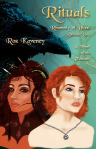 Title: Rituals: Rhapsody of Blood, Author: Roz  Kaveney