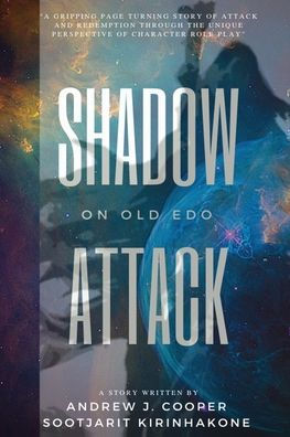 Shadow Attack on Old Edo