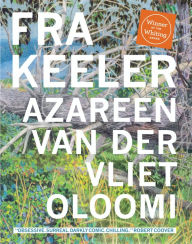 Title: Fra Keeler, Author: Azareen Van der Vliet Oloomi