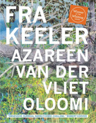 Title: Fra Keeler, Author: Azareen Van Der Vliet Oloomi