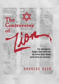 Title: The Controversy of Zion, Author: Douglas Reed