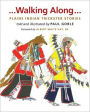 Walking Along: Plains Indian Trickster Stories