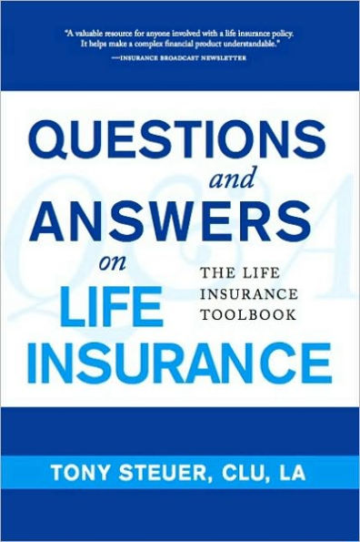 Questions and Answers on Life Insurance