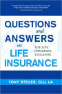 Questions and Answers on Life Insurance