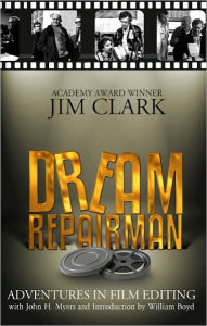 Title: Dream Repairman, Author: Jim Clark