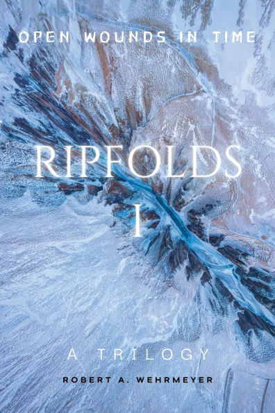 Ripfolds I: Open Wounds in Time