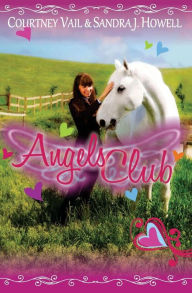 Title: Angels Club, Author: Courtney Vail