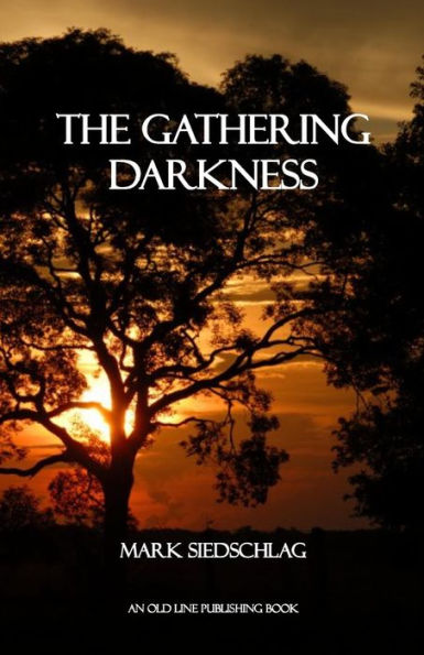 The Gathering Darkness